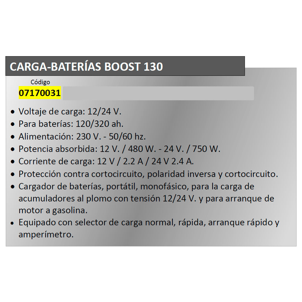 CARGABATERIAS BOOST-130 CON ARRANCADOR 12/24 V. 120-320 AMPERIOS