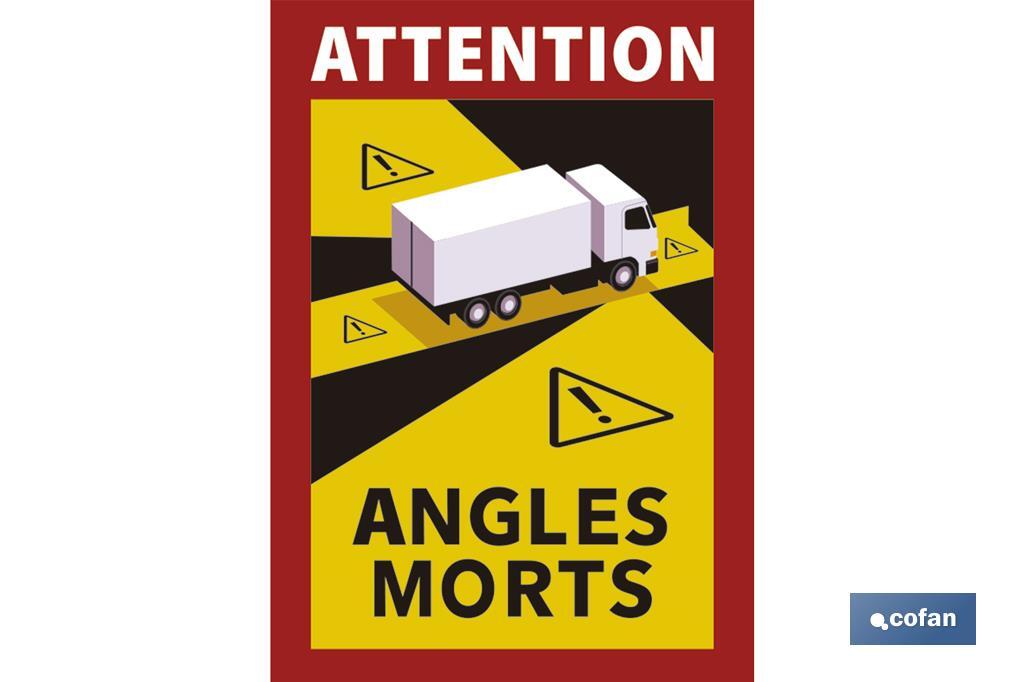 Etiqueta Adhesiva Camión Señal ATTENTION ANGLES MORTS